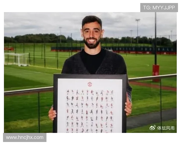 布鲁诺费尔南德斯：足球场上的灵魂指挥与战术大师